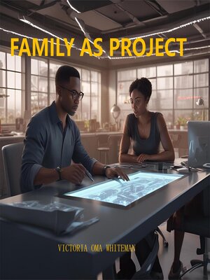 cover image of FAMILY AS PROJECT